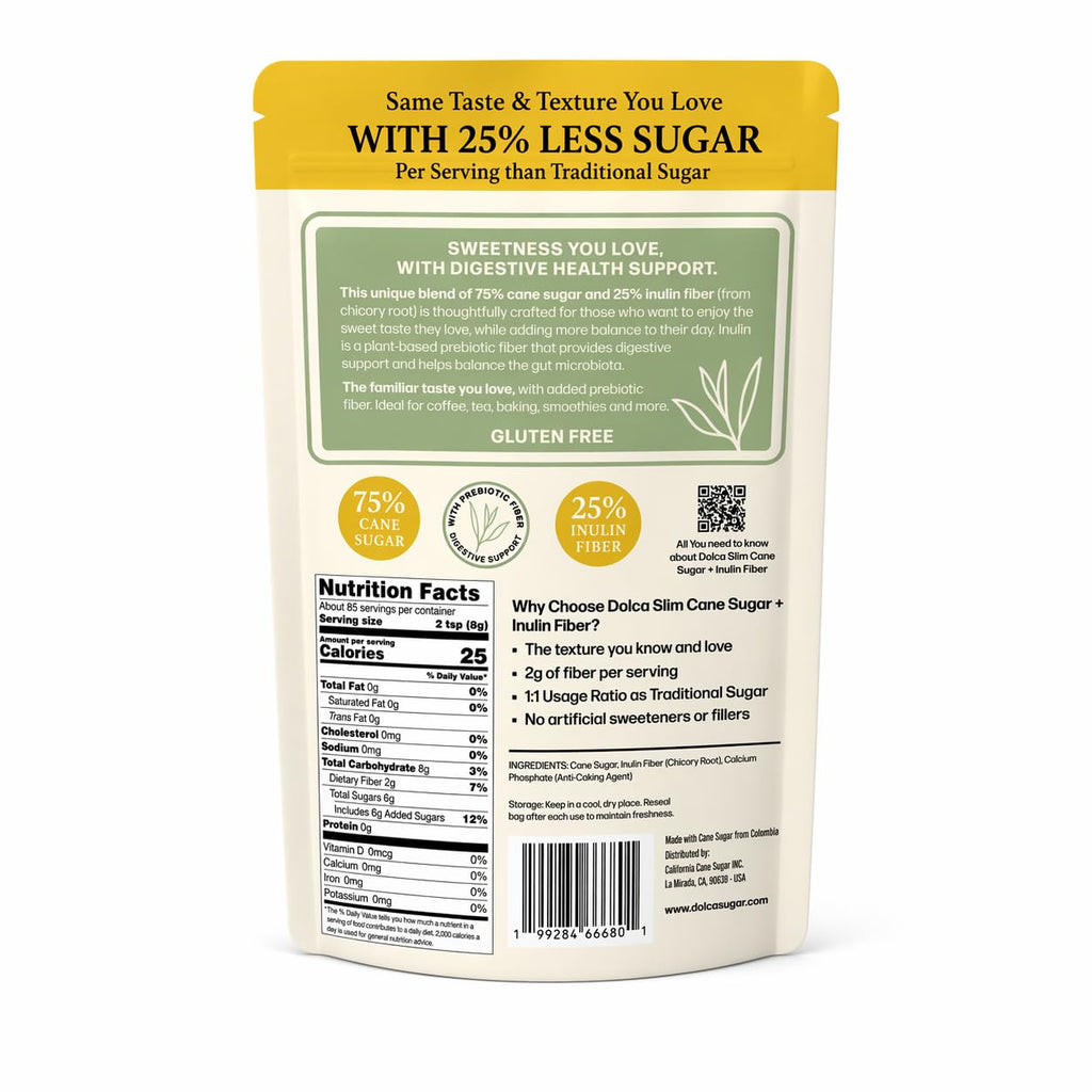 Slim – Prebiotic Cane Sugar with Inulin (Chicory Root) Fiber – 25% Fiber & Fewer Calories per Serving – Same Taste & Texture – 1:1 Sugar Replacement for Coffee, Tea & Baking – Bakes & Browns like Real Sugar – No Artificial Sweeteners or Sugar Alcohols – Simply Smarter