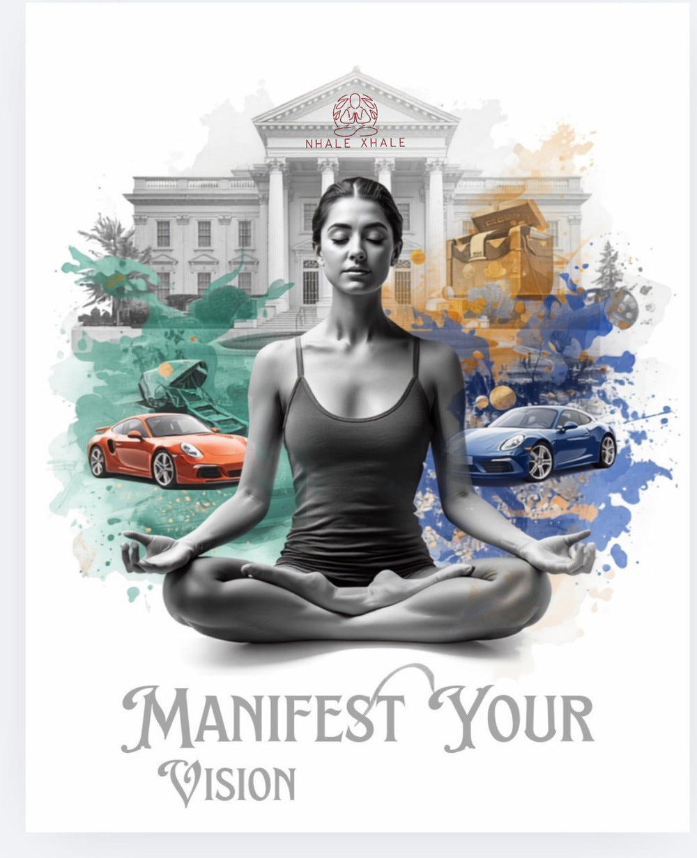 Manifest Your Vision