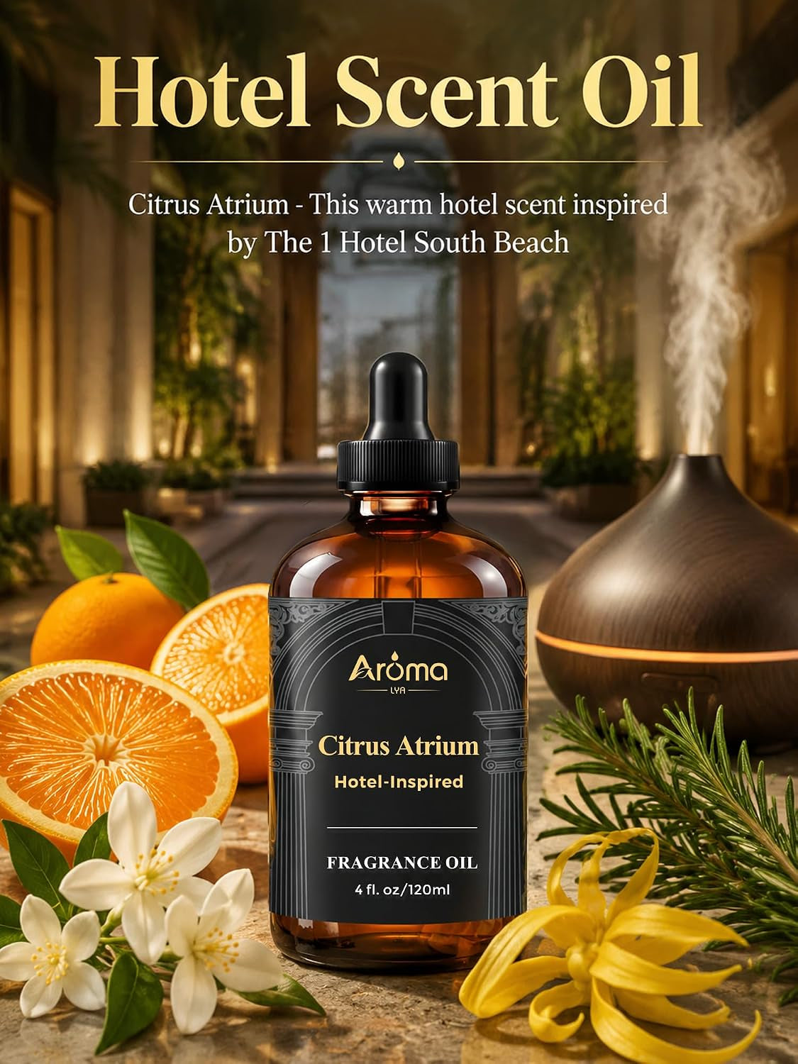 Citrus Atrium — a Hotel-Inspired Diffuser Oil, Inspired by the 1 Hotel Miami Scent - My Way Diffuser Oil Fragrance Oil for Ultrasonic and Waterless Diffusers and Crafting